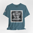 "ICE Supporters Do Not Belong in the Leather Community" Statement T-Shirt against fascism. ANTI-ICE. Abolish Ice.