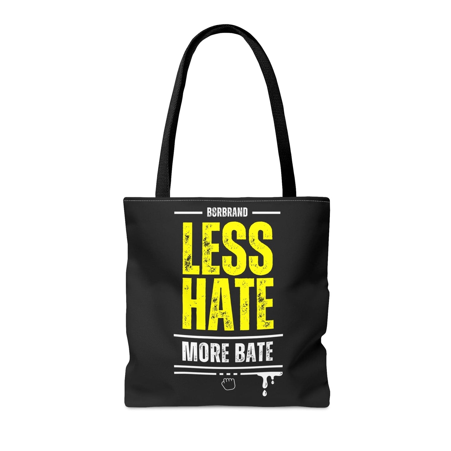 Bags Less Hate, More Bate Tote Bag - B8rBrand - LeatherDaddy Skin Co. LEATHERDADDY BATOR