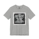 T-Shirt Athletic Heather / S "ICE Supporters Do Not Belong in the Leather Community" Statement T-Shirt against fascism. ANTI-ICE. Abolish Ice. LEATHERDADDY BATOR