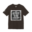 T-Shirt Brown / S "ICE Supporters Do Not Belong in the Leather Community" Statement T-Shirt against fascism. ANTI-ICE. Abolish Ice. LEATHERDADDY BATOR
