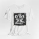T-Shirt "ICE Supporters Do Not Belong in the Leather Community" Statement T-Shirt against fascism. ANTI-ICE. Abolish Ice. LEATHERDADDY BATOR