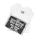 T-Shirt "ICE Supporters Do Not Belong in the Leather Community" Statement T-Shirt against fascism. ANTI-ICE. Abolish Ice. LEATHERDADDY BATOR