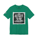 T-Shirt Kelly / S "ICE Supporters Do Not Belong in the Leather Community" Statement T-Shirt against fascism. ANTI-ICE. Abolish Ice. LEATHERDADDY BATOR