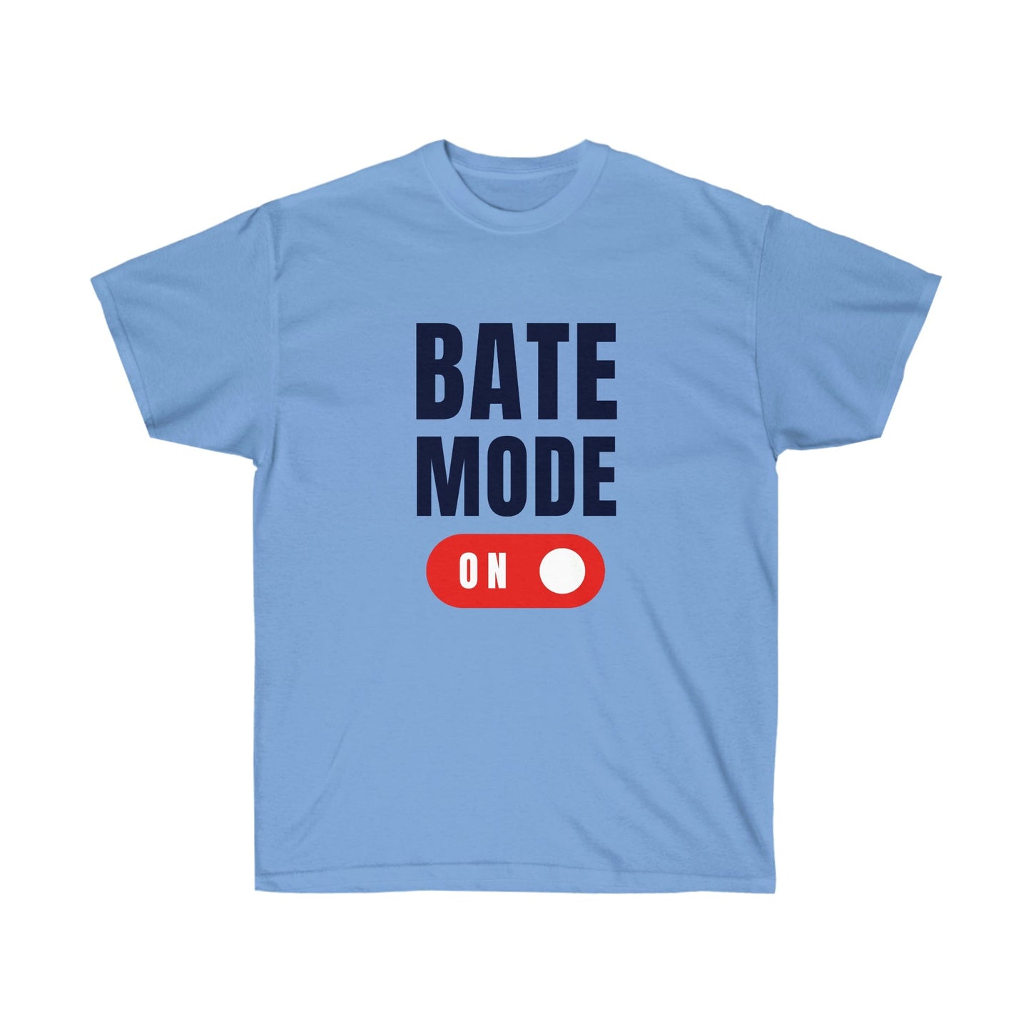 T-Shirt Carolina Blue / S Bate Mode LEATHERDADDY BATOR